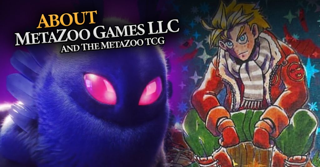 About MetaZoo Games LLC TCG Business