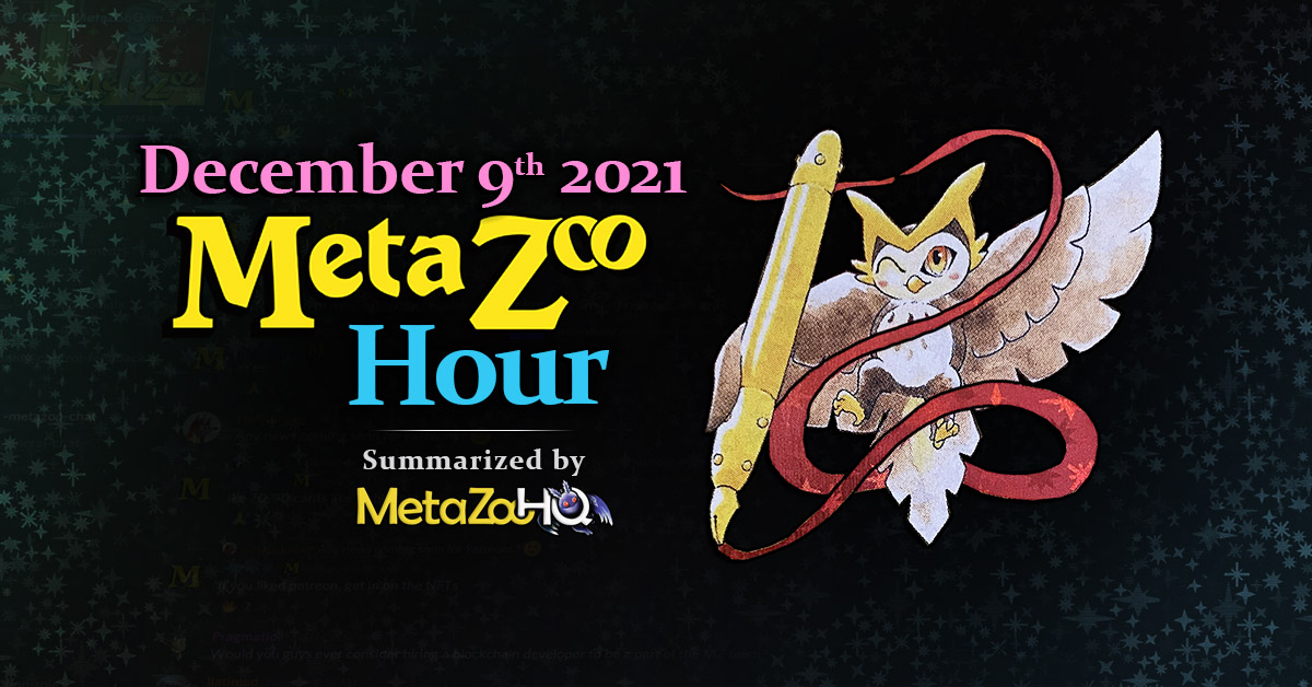 MetaZoo Hour Dec 9, 2021 by Jody Mitoma